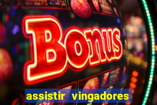 assistir vingadores guerra infinita dublado